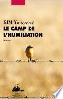 Télécharger le livre libro Le Camp De L'humiliation